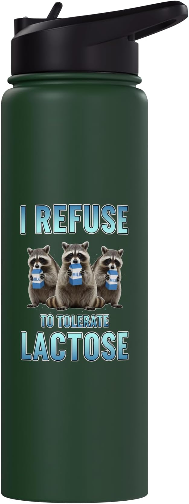 I Refuse To Tolerate Lactose Funny Raccoon Humor Stainless Steel Insulated Water Bottle
